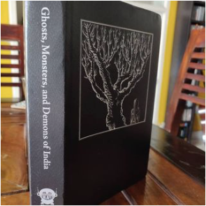 Now available for pre-order: Ghosts, Monsters, and Demons of India
