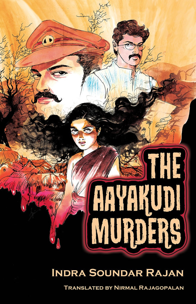 Available now: THE AAYAKUDI MURDERS by Indra Soundar Rajan
