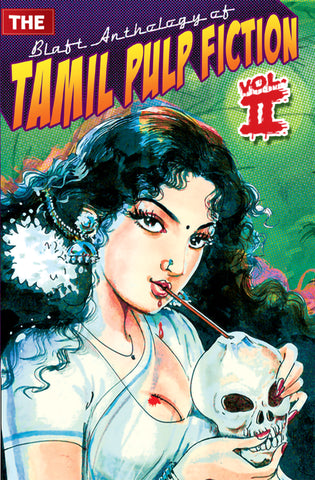 The Blaft Anthology of Tamil Pulp Fiction, Volume 2 (eBook)