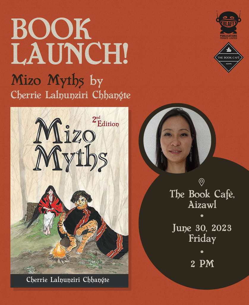 Book Launch for Mizo Myths: June 30